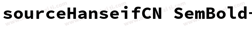 sourceHanseifCN SemBold字体转换